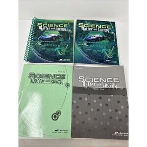 Abeka Science Matter & Energy Set- Text, Teacher's', Test & Keys (1st Edition)